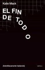El fin de todo El fin de todo