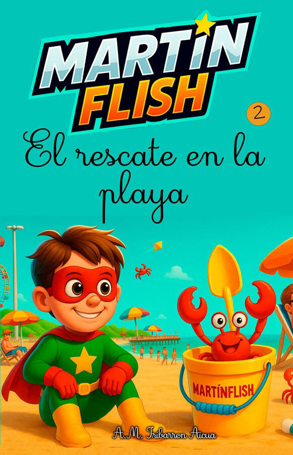 Mart&iacute;nflish y el rescate en la playa