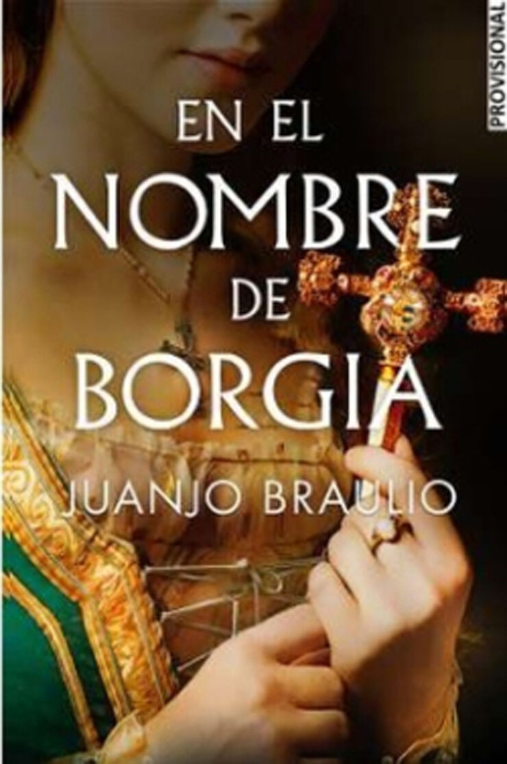 En el nombre de Borgia