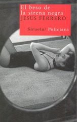 El beso de la sirena negra El beso de la sirena negra