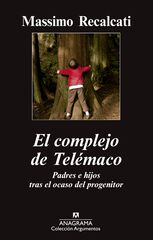 Complejo de Telémaco: padres e hijos tra