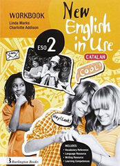 New English In Use 2 ESO Workbook New English In Use 2 ESO Workbook