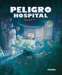 Peligro, hospital Peligro, hospital