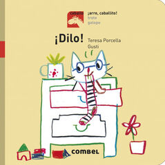 ¡Dilo! - ¡Arre, caballito! ¡Dilo! - ¡Arre, caballito!