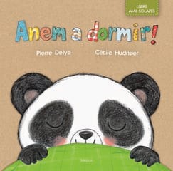 Anem a dormir! Anem a dormir!
