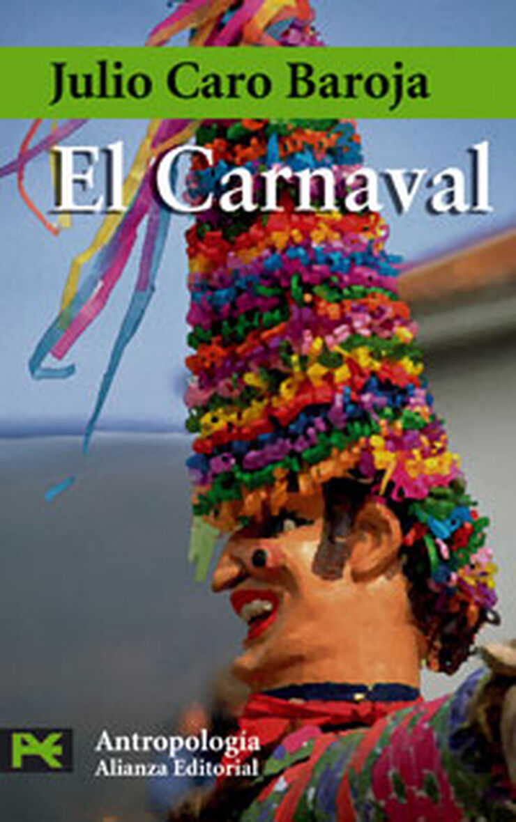 Carnaval: análisis histórico-culural, El