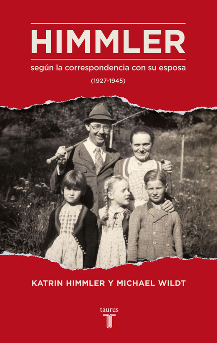 Heinrich Himmler, según la correspondenc