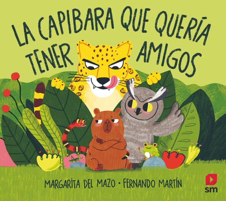 La capibara que quer&iacute;a tener amigos