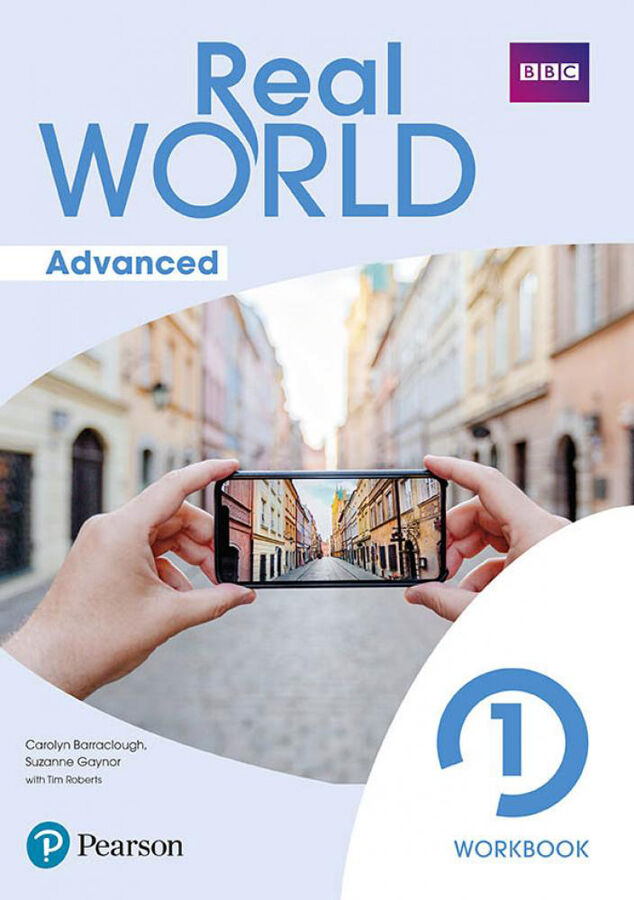 Real World Advanced 1 Workbook Print & Digital InteractiveStudent's Book and Workbook Access Code