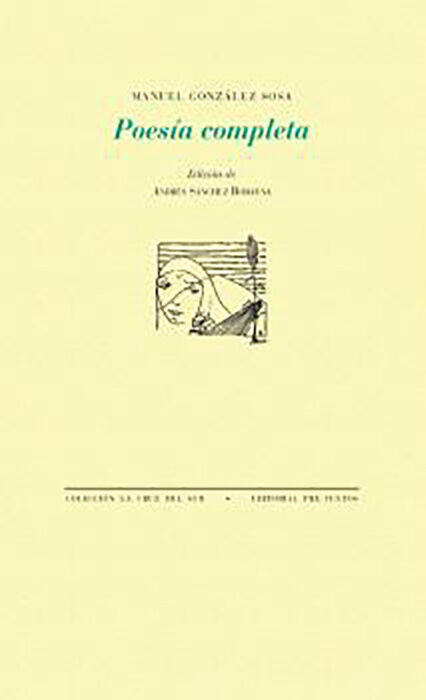 Poes&iacute;a completa manuel gonz&aacute;lez sosa