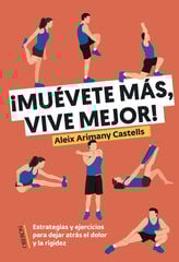 Muévete más, vive mejor Muévete más, vive mejor