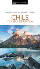 Chile y la Isla de Pascua (Guías Visuales) Chile y la Isla de Pascua (Guías Visuales)