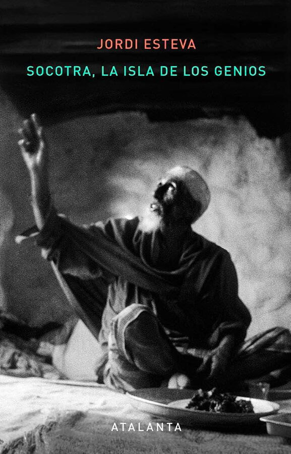 Socotra. La Isla de los Genios 3&ordf; edic.