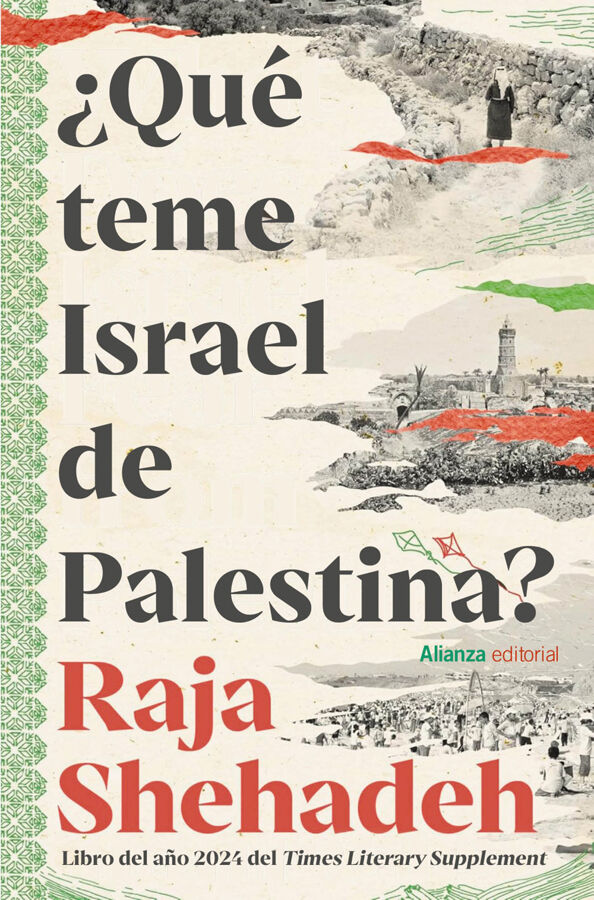 &iquest;Qu&eacute; teme Israel de Palestina?