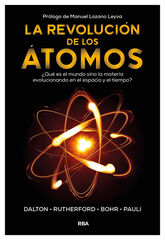 La revolución de los átomos La revolución de los átomos