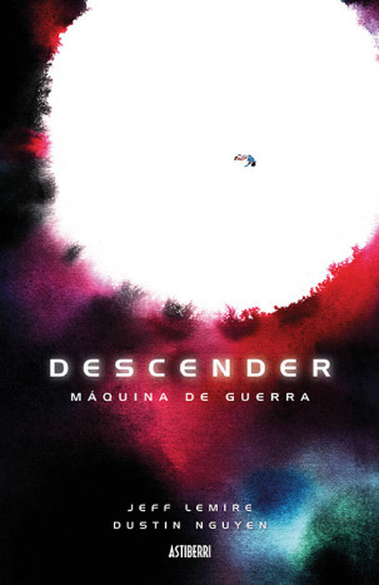 DESCENDER TOMO 6: MÁQUINA DE GUERRA
