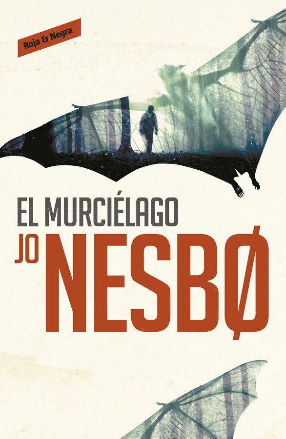 El murci&eacute;lago (Harry Hole 1)