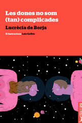 Les dones no som (tan) complicades