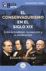 Gu&iacute;aburros: El conservadurismo en el siglo XIX
