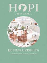 Hopi 8. El nen crispeta Hopi 8. El nen crispeta