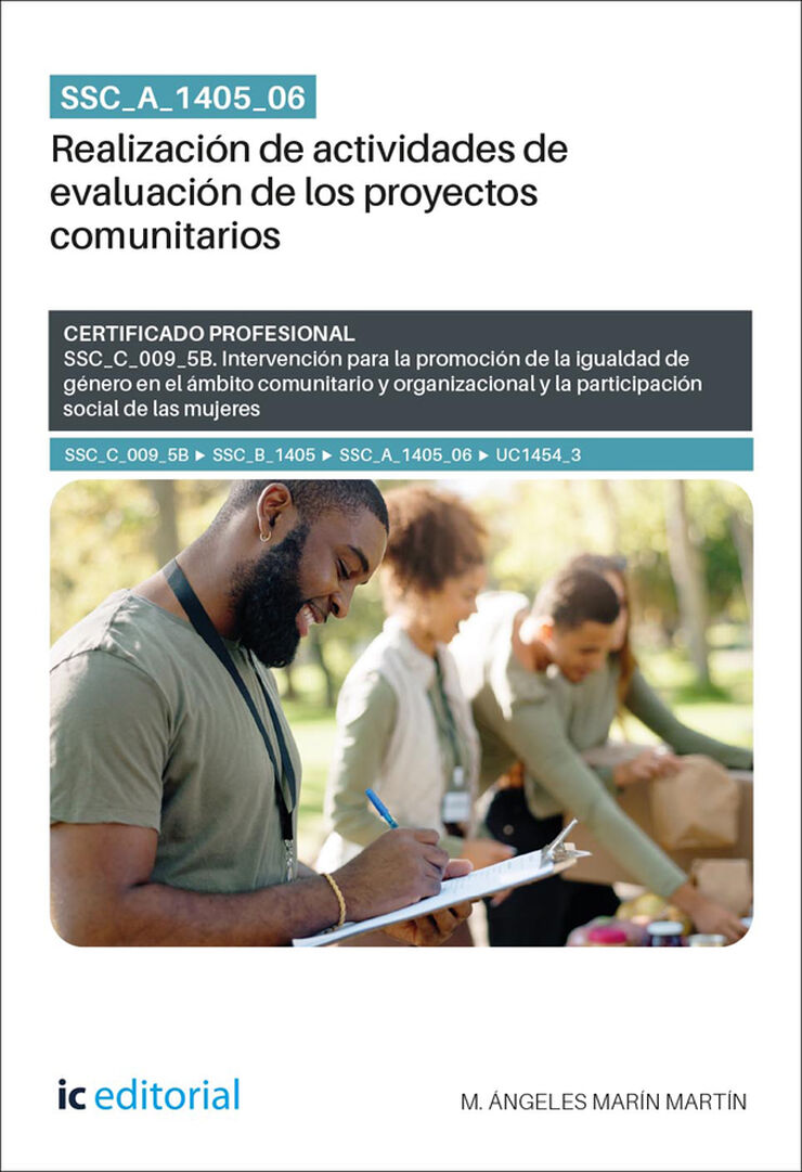 SSC_A_1405_06. Realizaci&oacute;n de actividades de evaluaci&oacute;n de los proyectos comunitarios. SSC_C_009_5B