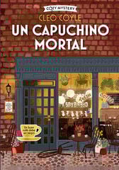 Un capuchino mortal (Cozy Mystery) Un capuchino mortal (Cozy Mystery)