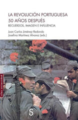 La Revolución portuguesa 50 años después La Revolución portuguesa 50 años después