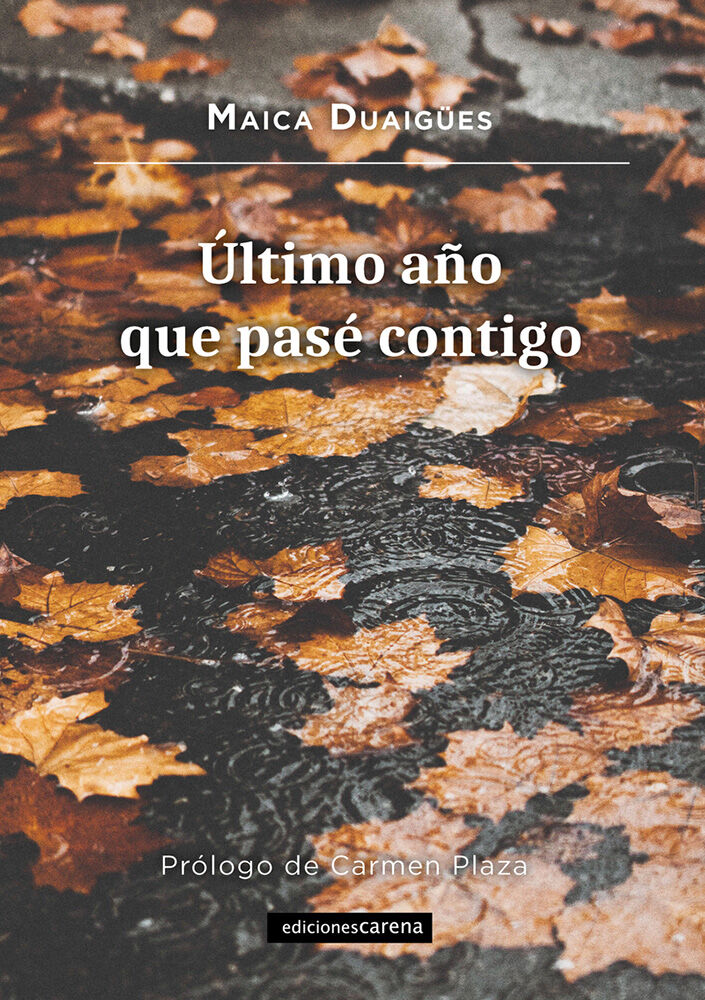 Ultimo a&ntilde;o que pas&eacute; contigo