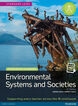 Environmental Systems and Societies for IB