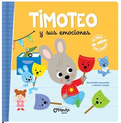 Timoteo y sus emociones Timoteo y sus emociones