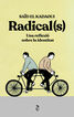 Radical(s)