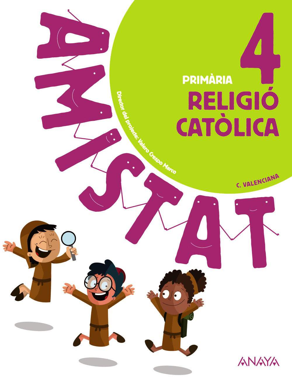 Religi Catlica/20 Primria 4 Anaya Text 9788469868232