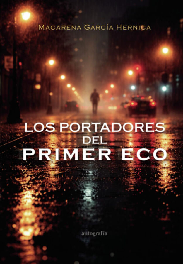 Los portadores del primer eco