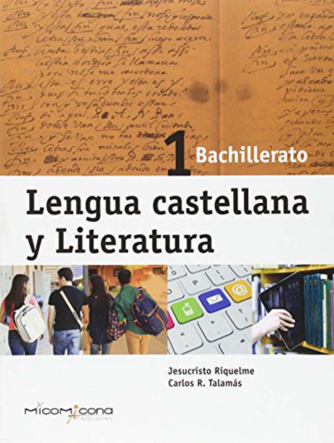 Lengua y Literatura 1&ordm; Bachillerato