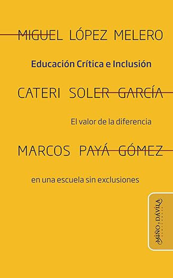 Educaci&oacute;n cr&iacute;tica e inclusi&oacute;n