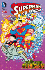 Superman y su familia: La misteriosa amenaza alienígena Superman y su familia: La misteriosa amenaza alienígena