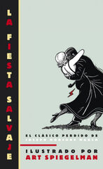 Fiesta salvaje, La Fiesta salvaje, La