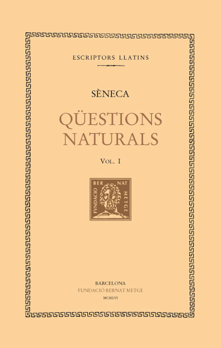 Qüestions naturals, vol. I (llibres I-II)