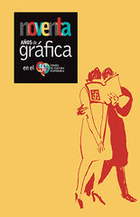 Noventa años de gráfica en el Fondo de Cultura Económica Noventa años de gráfica en el Fondo de Cultura Económica