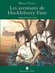 Les Aventures de Huckleberry Finn