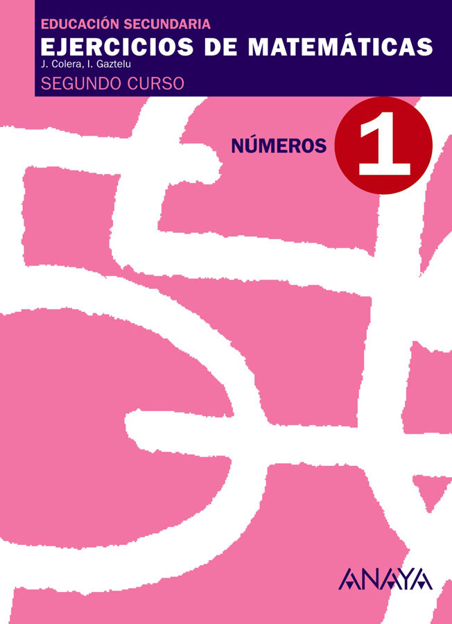 Matem&aacute;ticas 1 N&uacute;meros 2&ordm; ESO