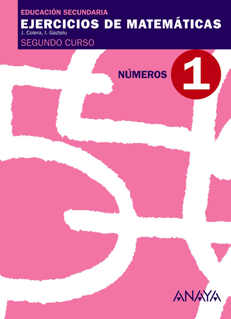 Matem&aacute;ticas 1 N&uacute;meros 2&ordm; ESO
