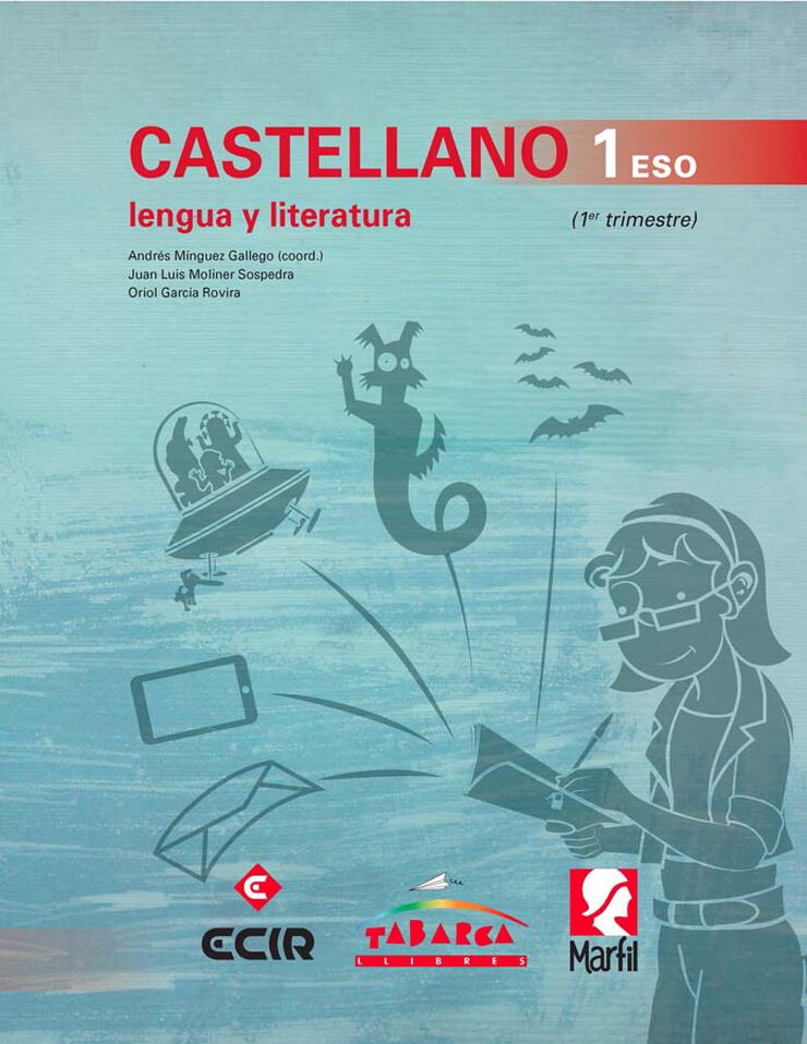 CASTELLANO, LENGUA Y LITERATURA 1 ESO