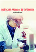 Bioetica en procesos de enfermería