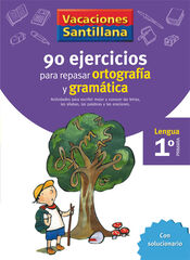 90 ejercicios para repasar ortografía y gramática 1º Primaria