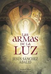 Las armas de la luz Las armas de la luz