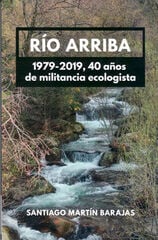 Río arriba Río arriba