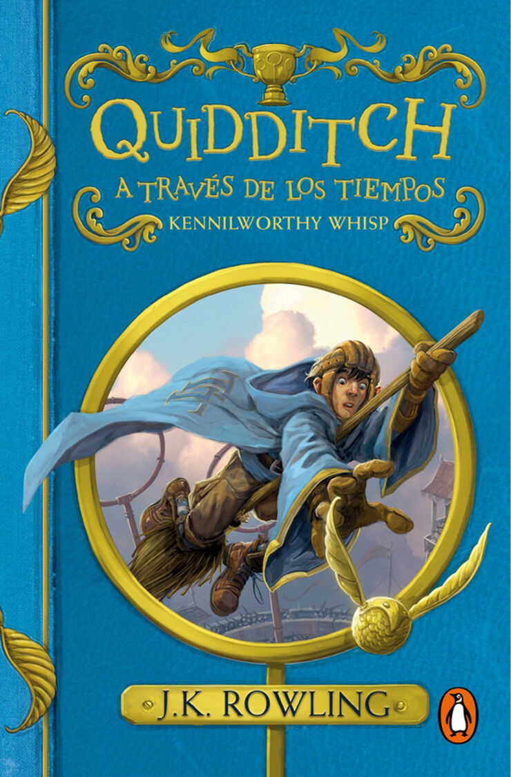 Quidditch a trav&eacute;s de los tiempos (Un libro de la biblioteca de Hogwarts)