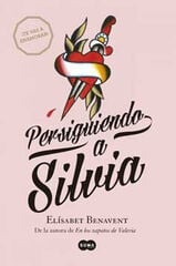 Persiguiendo a Silvia Persiguiendo a Silvia