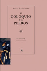 Coloquio de los perros, El Coloquio de los perros, El